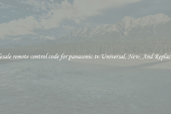 Wholesale remote control code for panasonic tv Universal, New, And Replacement