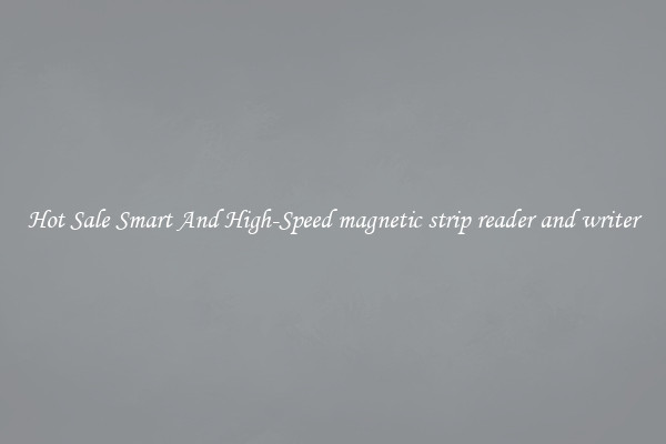 Hot Sale Smart And High-Speed magnetic strip reader and writer