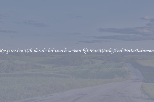 Responsive Wholesale hd touch screen kit For Work And Entertainment